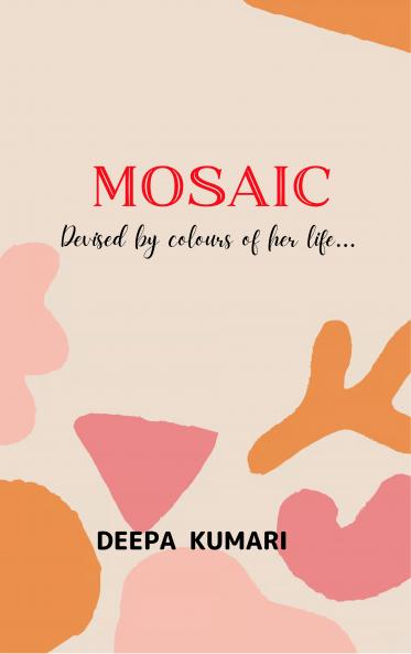 MOSAIC - Devised by colours of her life...