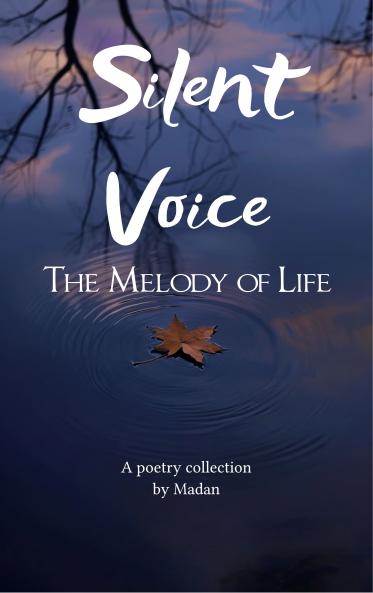 Silent Voice - The Melody of Life