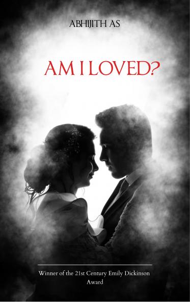 Am i loved? - A heart's question