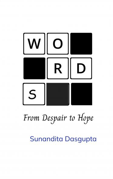 Words - From Despair to Hope