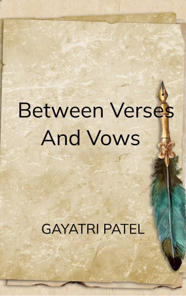 Between Verses And Vows - A collection of emotions etched in Ink