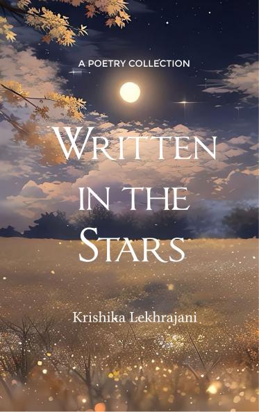 Written in the Stars A Poetry Collection