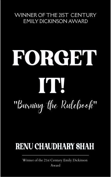 Forget It!-Burning the Rulebook