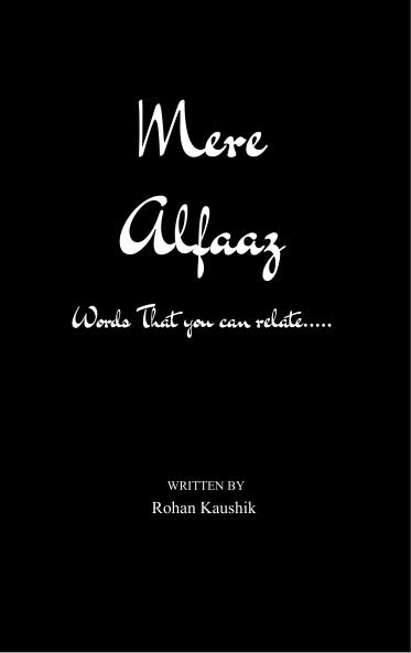 Mere Alfaaz - Words that you can relate.....