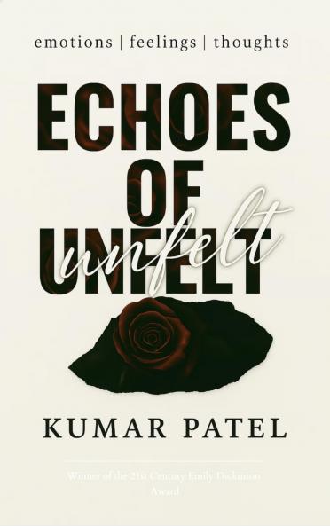 Echoes of Unfelt emotions | feelings | thoughts