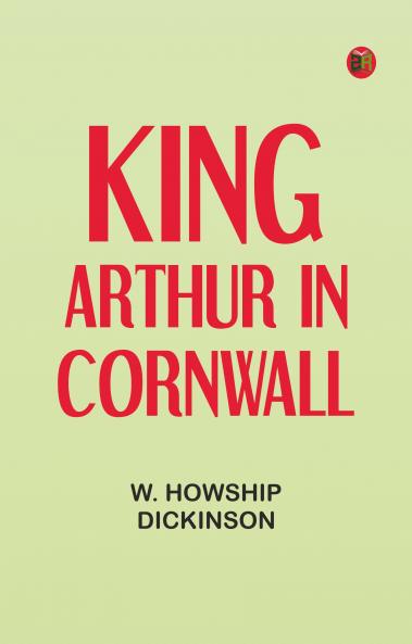 King Arthur in Cornwall