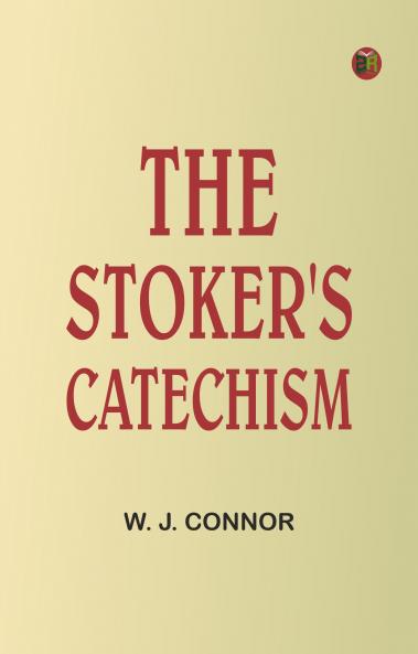 The Stoker's Catechism