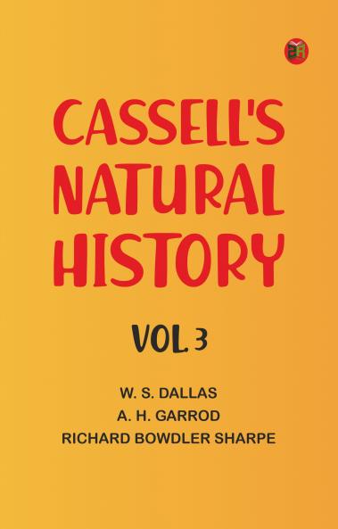 Cassell's Natural History Vol. 3