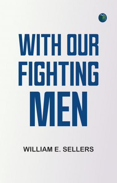 With Our Fighting Men