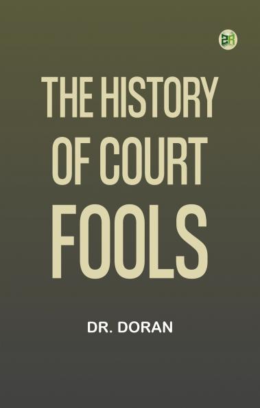 The History of Court Fools