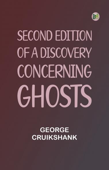 Second Edition of A Discovery Concerning Ghosts
