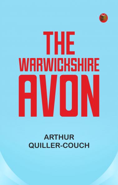 The Warwickshire Avon