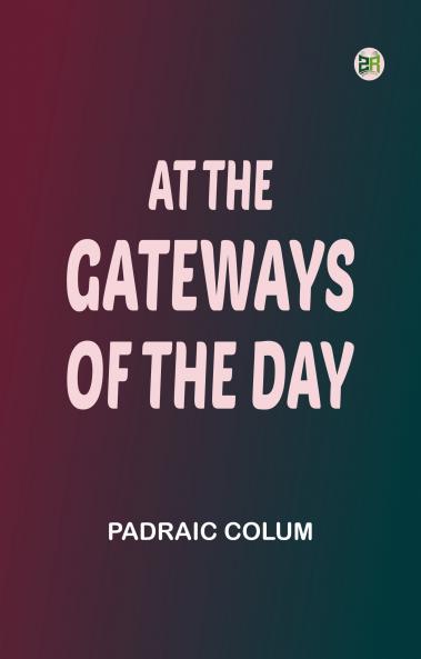 At the gateways of the day