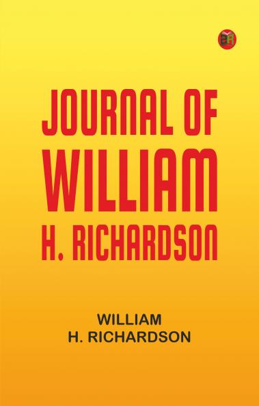 Journal of William H. Richardson