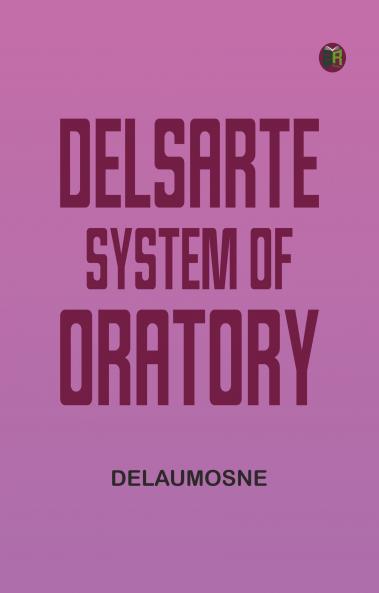 Delsarte System of Oratory