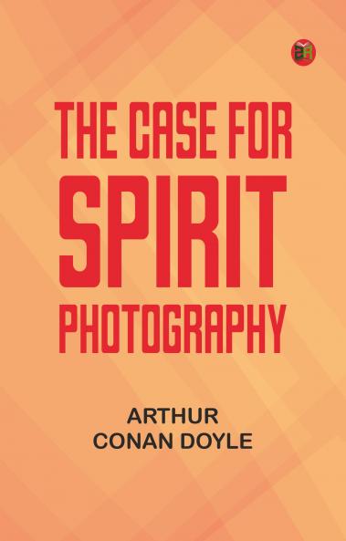 The Case for Spirit Photography