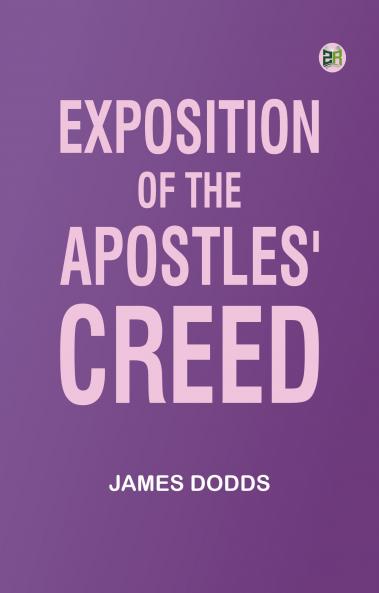 Exposition of the Apostles' Creed