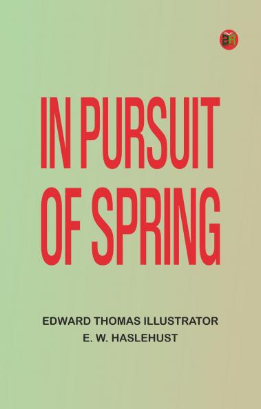 In Pursuit of Spring