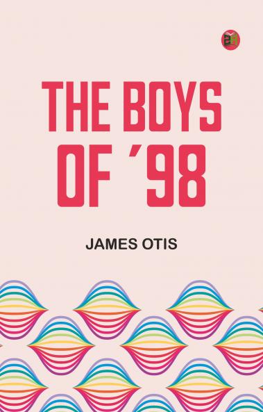The Boys of '98