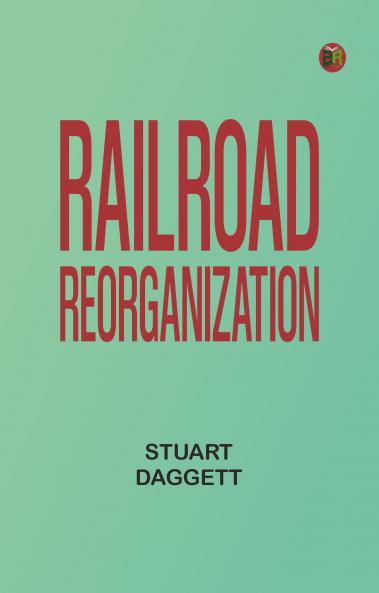 Railroad Reorganization
