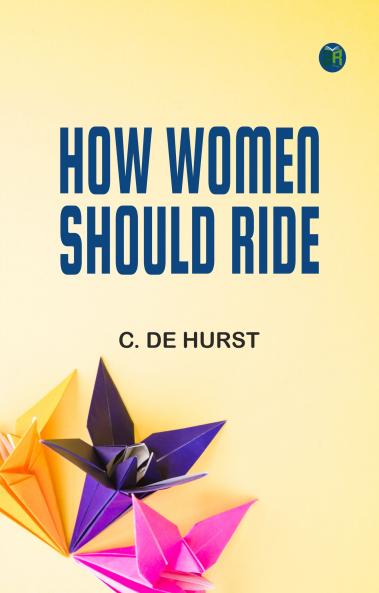 How Women Should Ride