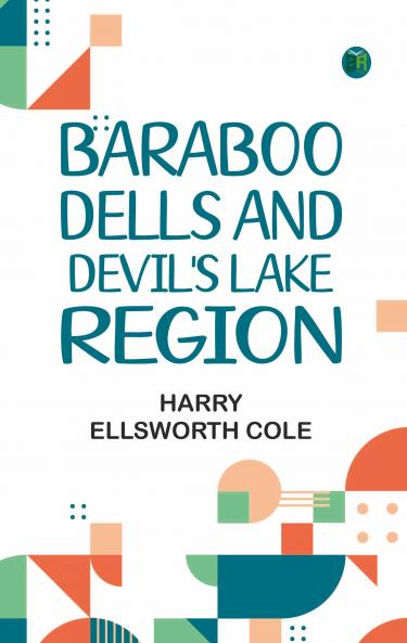 Baraboo Dells and Devil's Lake Region