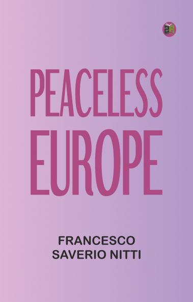 Peaceless Europe