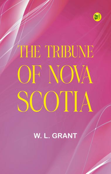 The Tribune of Nova Scotia