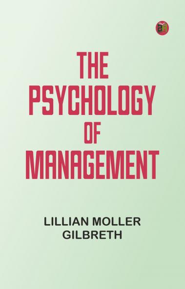 The Psychology of Management