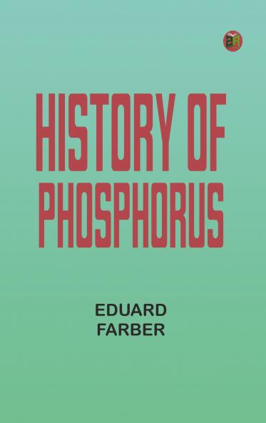 History of Phosphorus