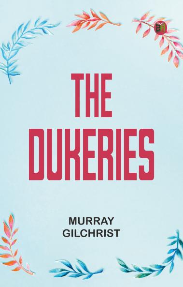 The Dukeries