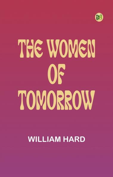 The Women of Tomorrow