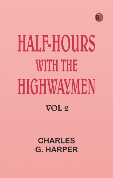 Half-hours with the Highwaymen - Vol 2