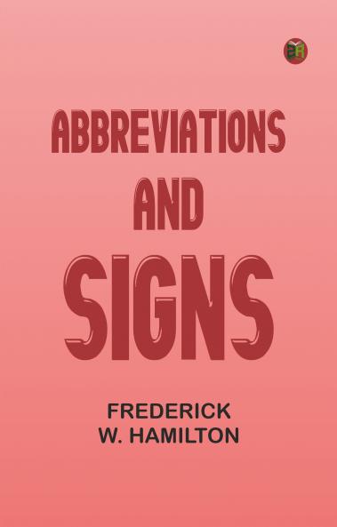 Abbreviations and Signs