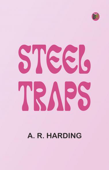 Steel Traps