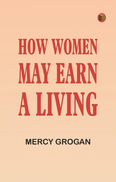 How Women May Earn a Living