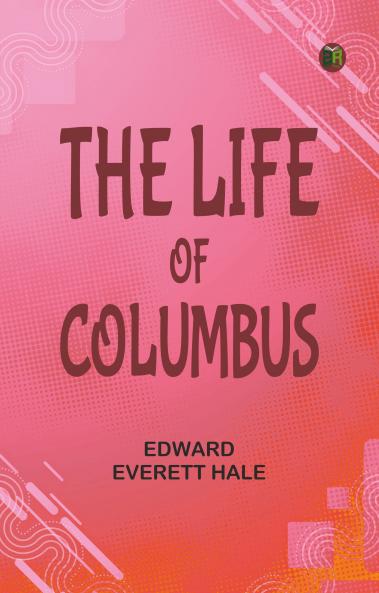 The Life of Columbus