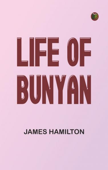 Life of Bunyan