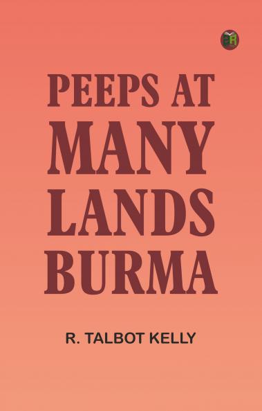 Peeps at Many Lands: Burma