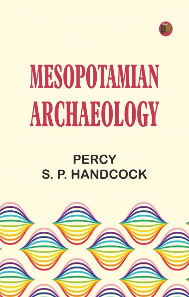 Mesopotamian Archaeology