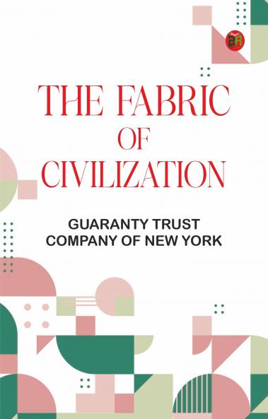 The Fabric of Civilization