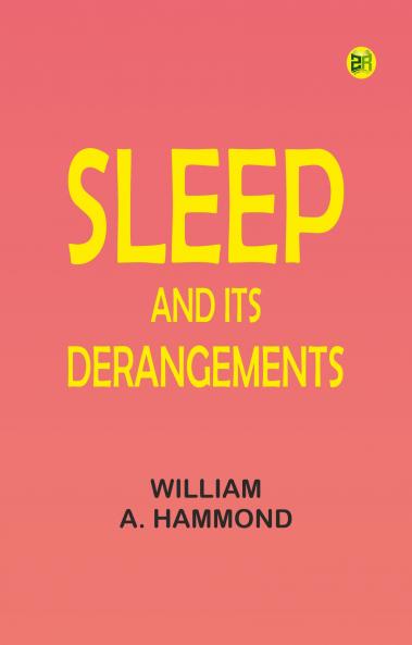 Sleep and Its Derangements