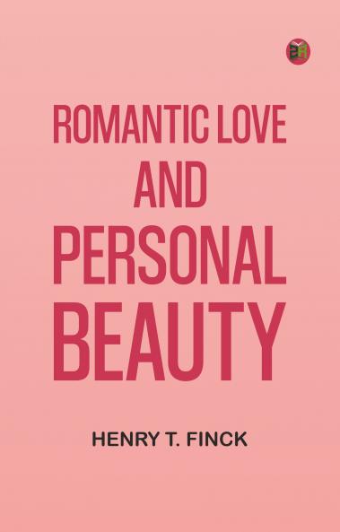 Romantic Love and Personal Beauty