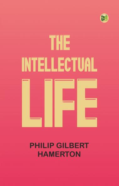 The Intellectual Life