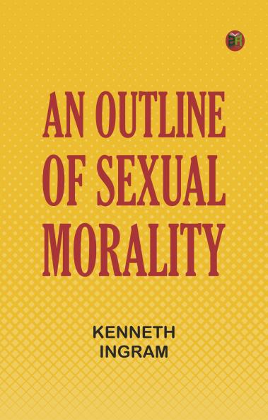 An Outline of Sexual Morality