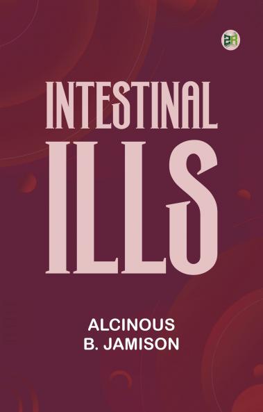 Intestinal Ills