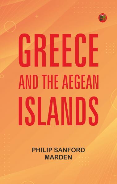 Greece and the AEgean Islands