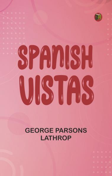 Spanish Vistas