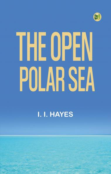 The Open Polar Sea