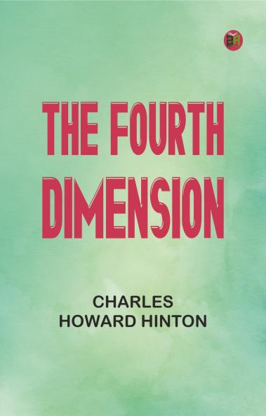 The Fourth Dimension
